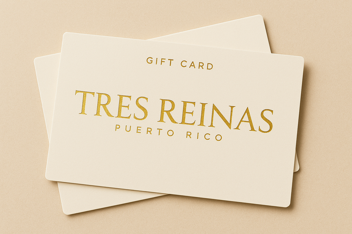 Tres Reinas gift card